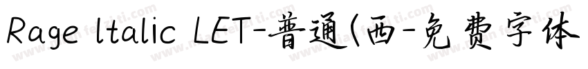 Rage ltalic LET-普通(西字体转换